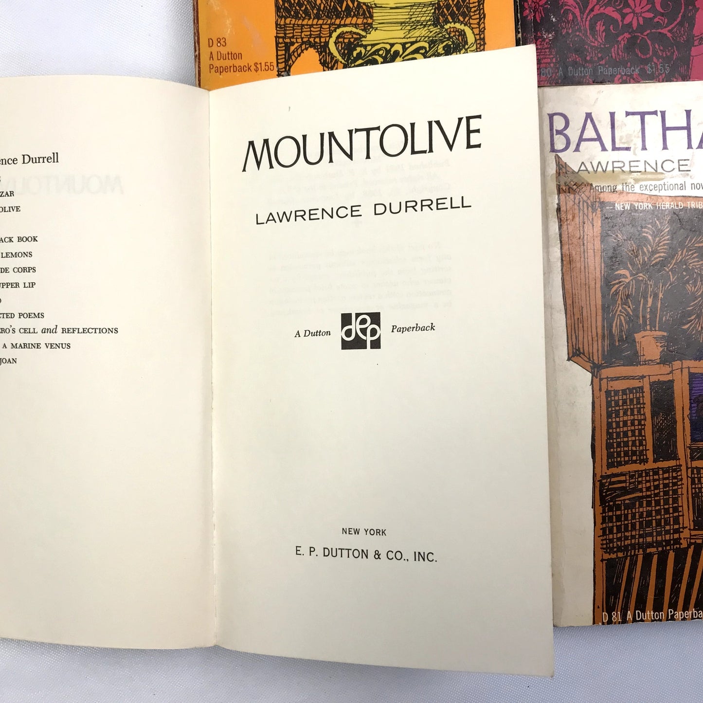 The Alexandria Quartet: Justine, Balthazar, Mountolive, Clea by Lawrence Durrell