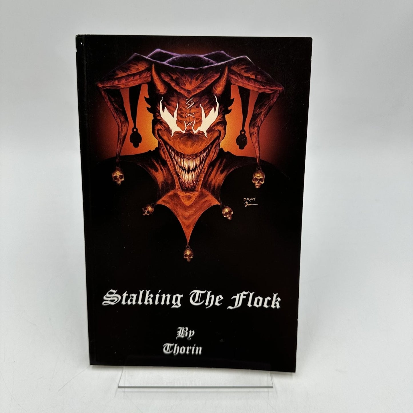 Stalking The Flock Thorin 2006 First Printing Horror Wicked Jester Inc.