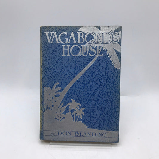 Vagabonds House Don Blanding Hawaiian Verse Poetry Culture Memoir Art Adventure