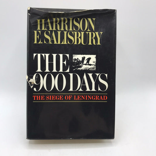 The 900 Days The Seige of Leningrad Harrison E Salisbury WWII Military Biography