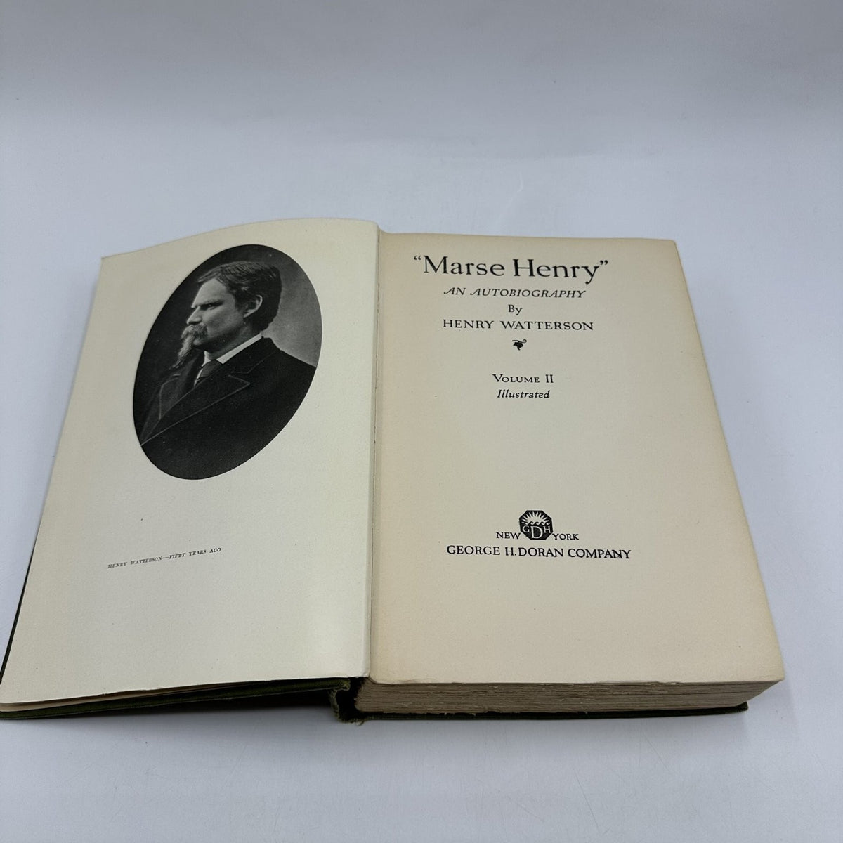 Marse Henry An Autobiography Watterson 1919 Volume II Illustrated Doran