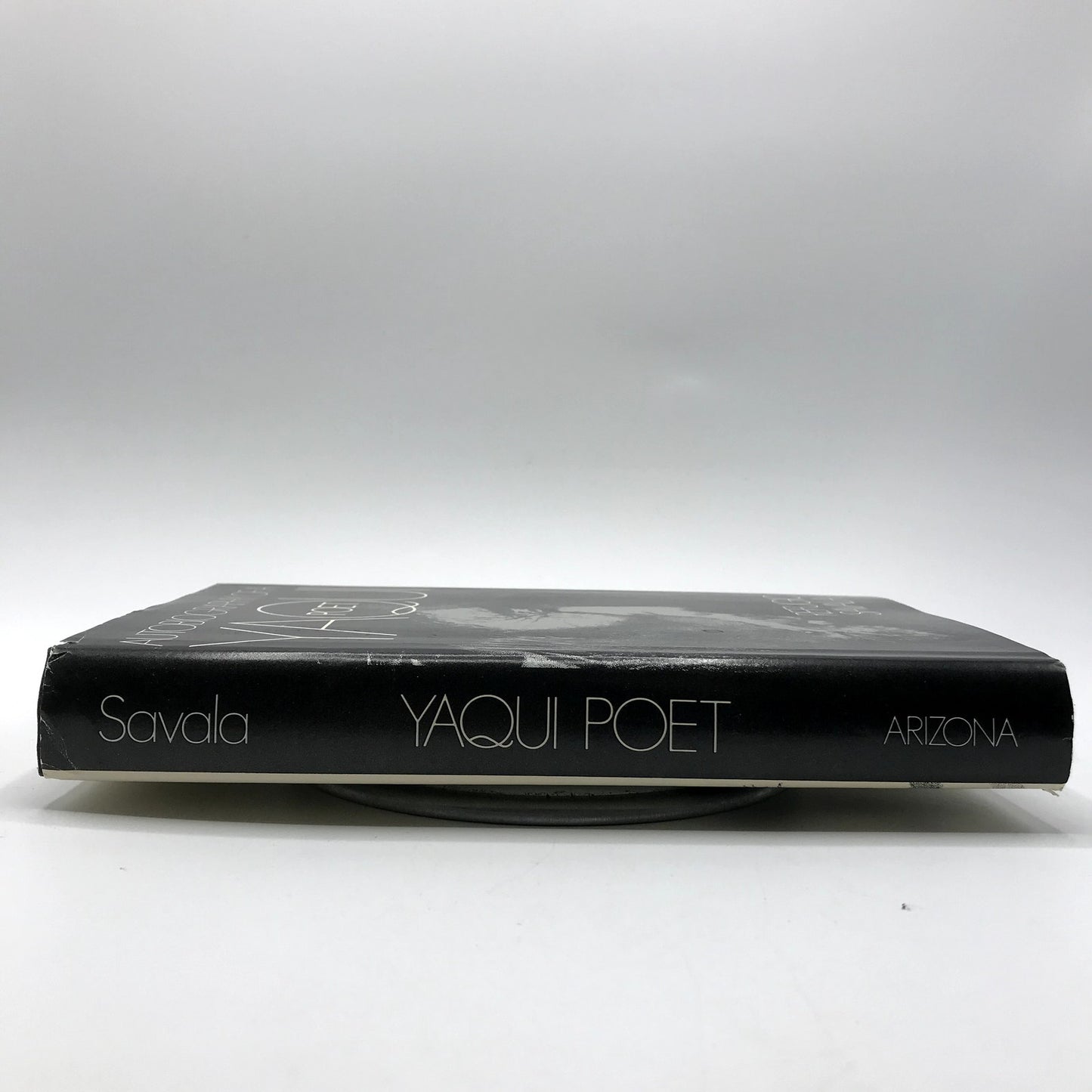 The Autobiography of A Yaqui Poet Illustrated HC by Refugio Savala 1980 1st Ed.