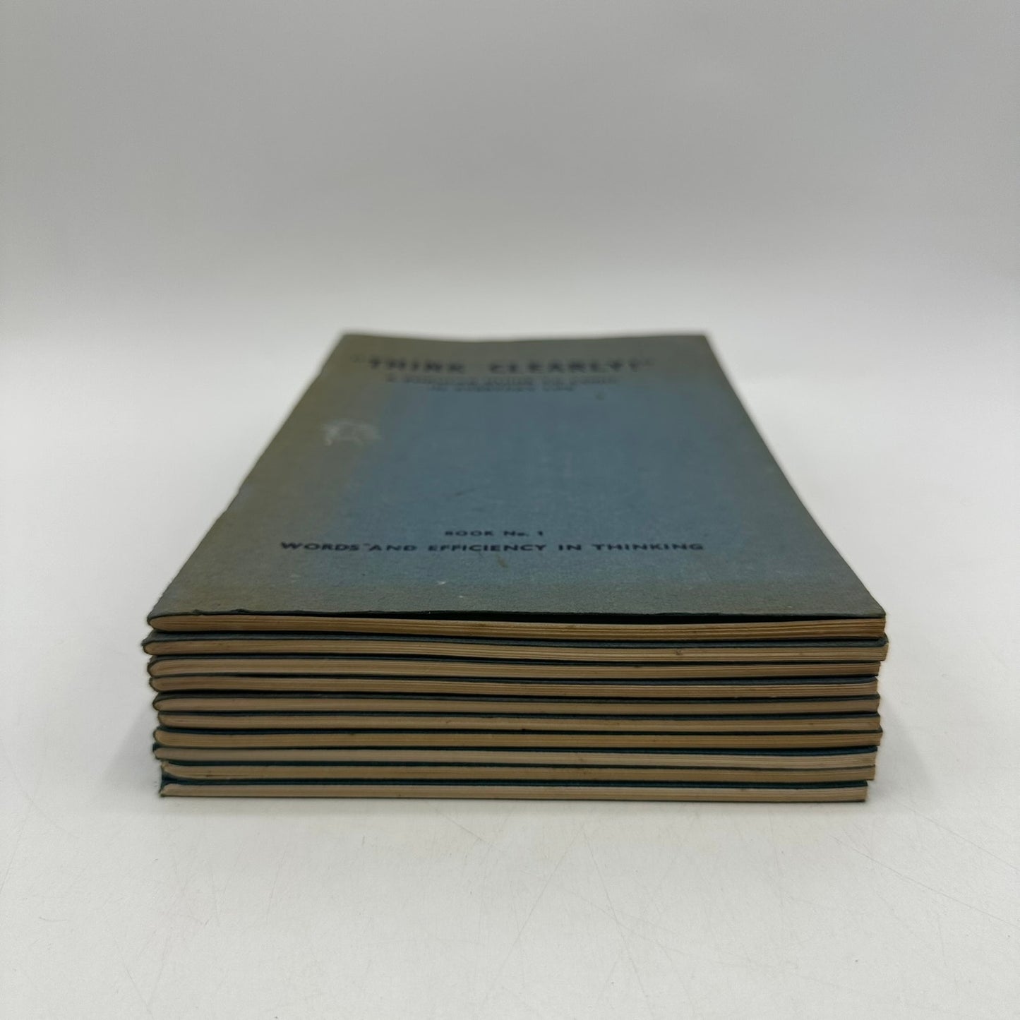 Think Clearly Popular Guide to Logic in Everyday Life D J Moxley Complete 10 Vol