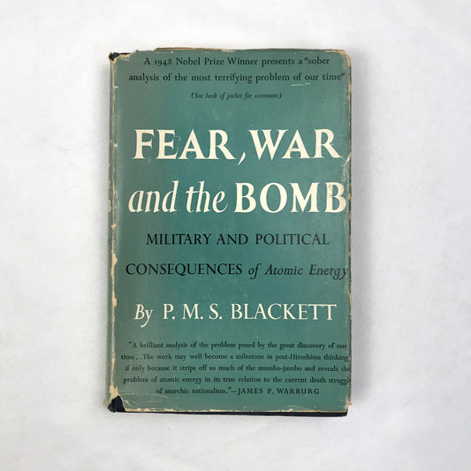 Fear, War, and the Bomb Hardcover Book by Patrick Maynard Stuart Blackett 1949