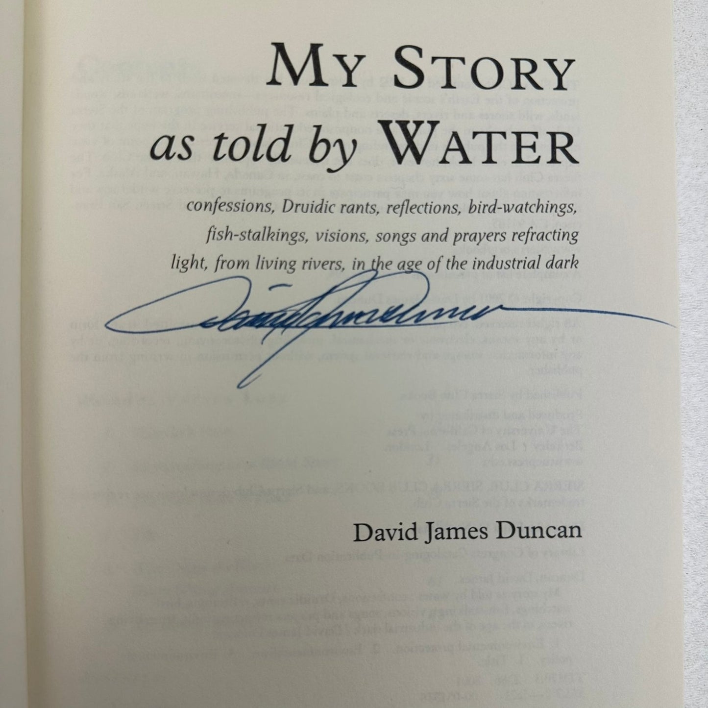 My Story as Told by Water David James Duncan 2001 SIGNED First Paperback Edition