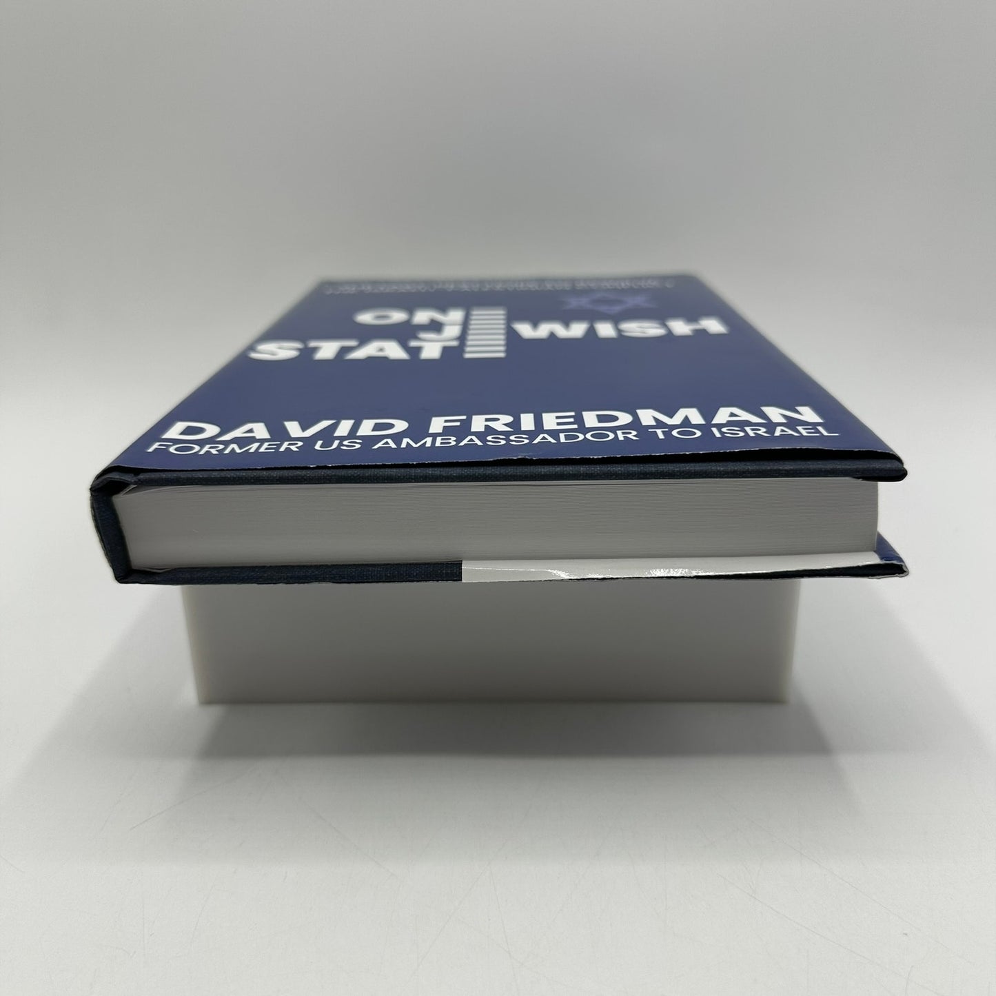 One Jewish State David Friedman Israel Palestine Middle East Political Science