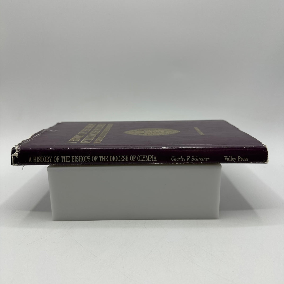A History of the Bishops of the Diocese of Olympia Charles F Schreiner SIGNED