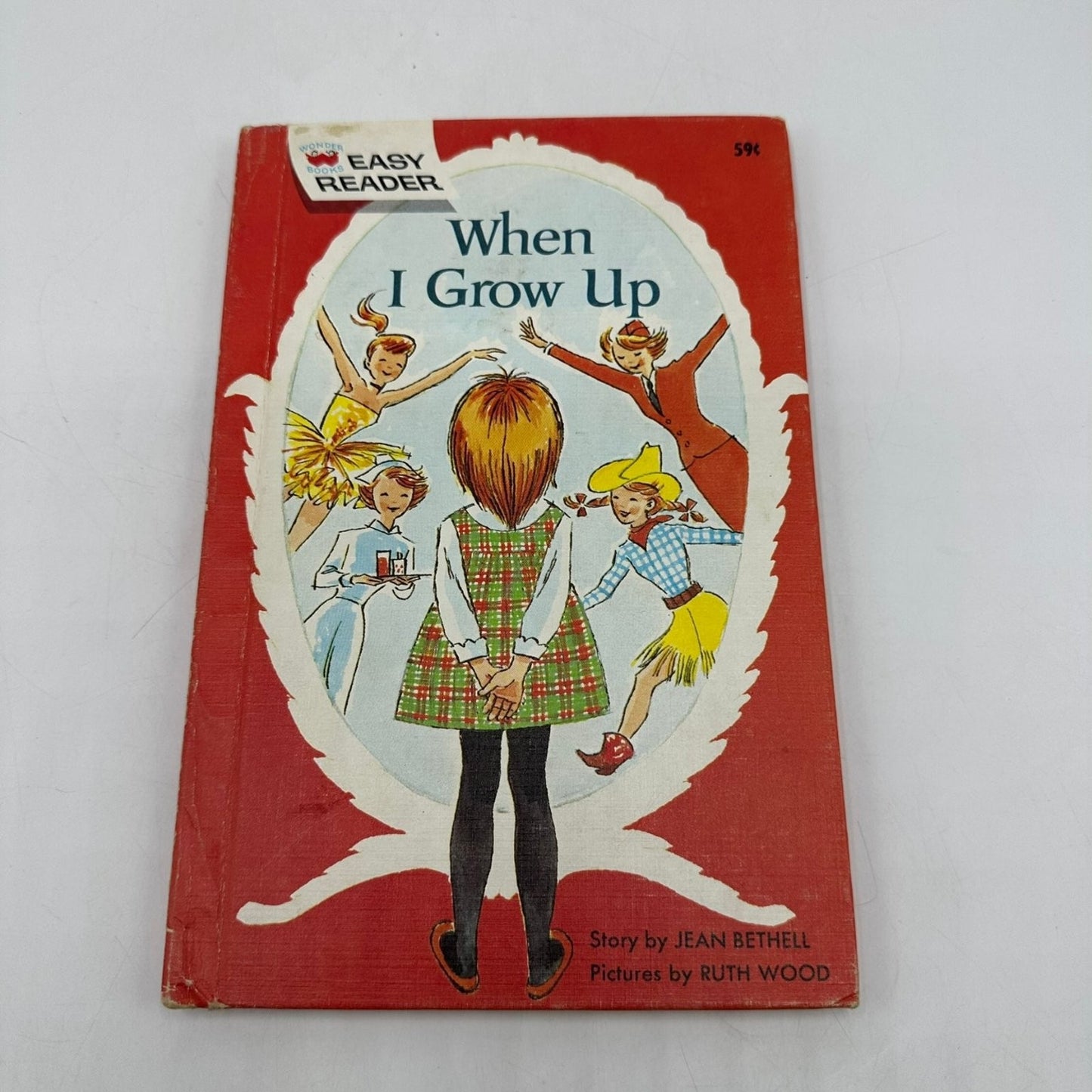 When I Grow Up Jean Bethell 1963 Easy Reader Children's Wonder Books