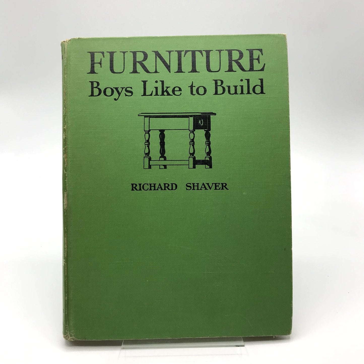 Furniture: Boys Like to Build by Richard Shaver 1955 8th Printing Rare Hardcover