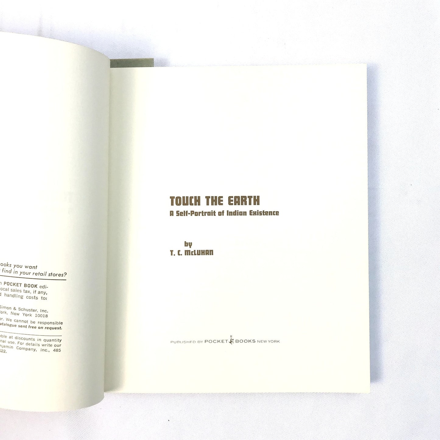 Touch the Earth A Self Portrait of Indian Existence TC McLuhan History Biography