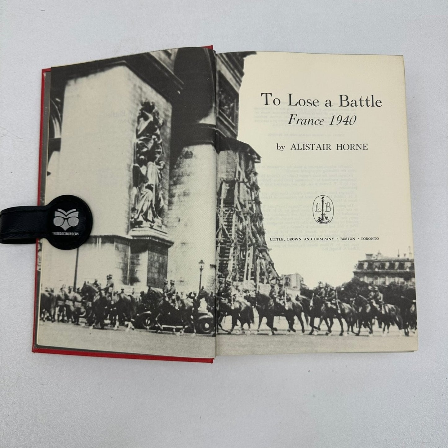 To Lose a Battle France 1940 Alistair Horne 1969 First Edition Military History