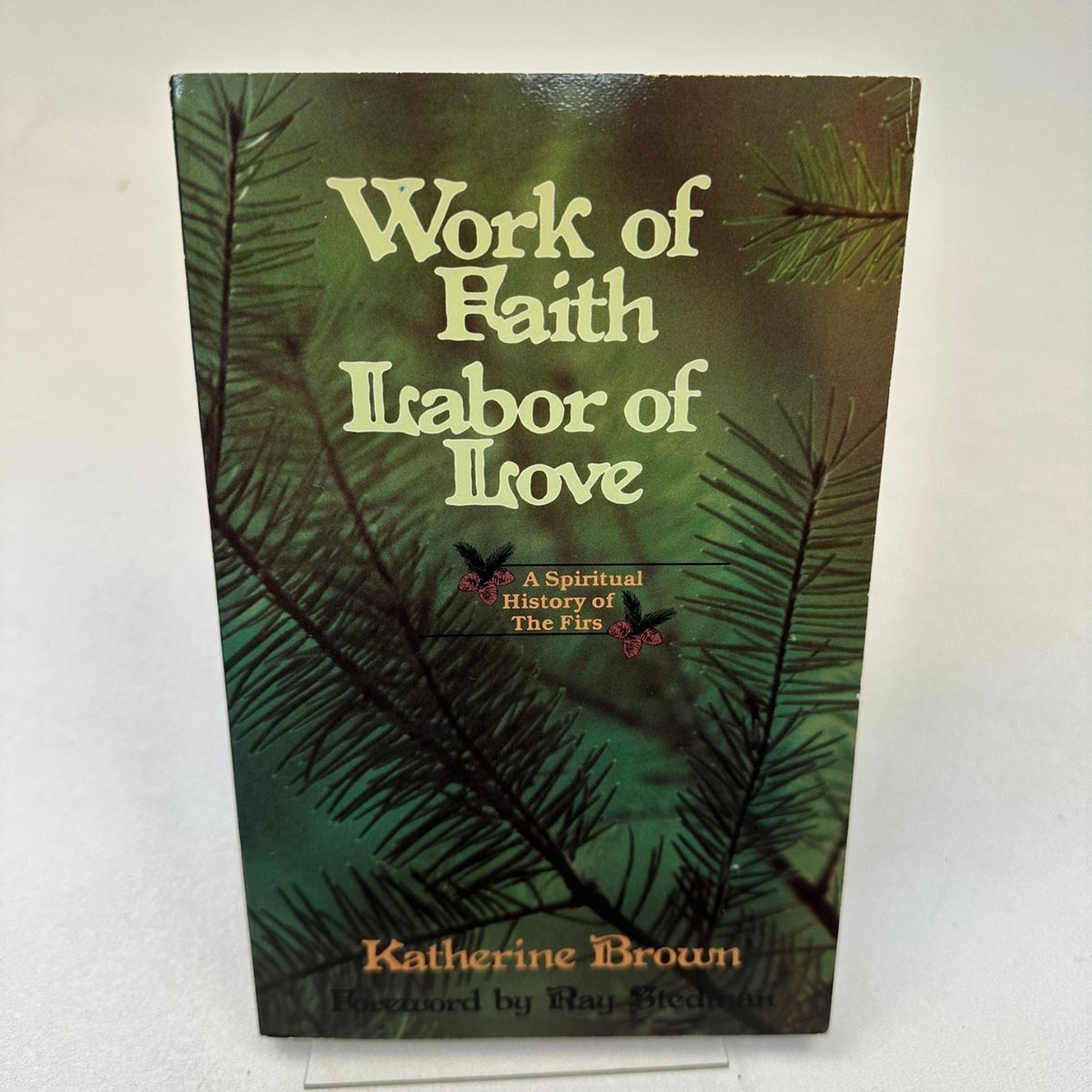 Work of Faith Labor of Love Katherine Brown 1980 First Printing Multnomah Press