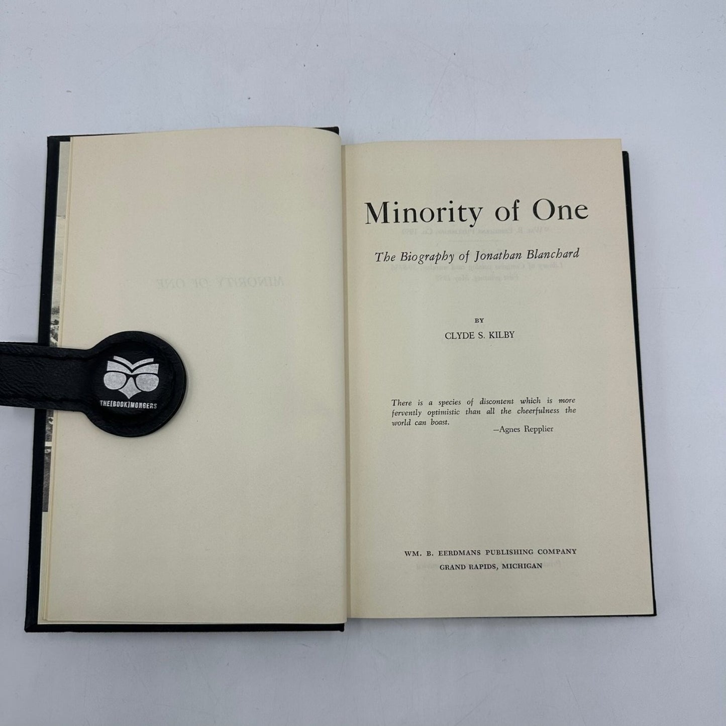 Minority of One Kilby 1959 First Printing Biography Jonathan Blanchard Eerdmans