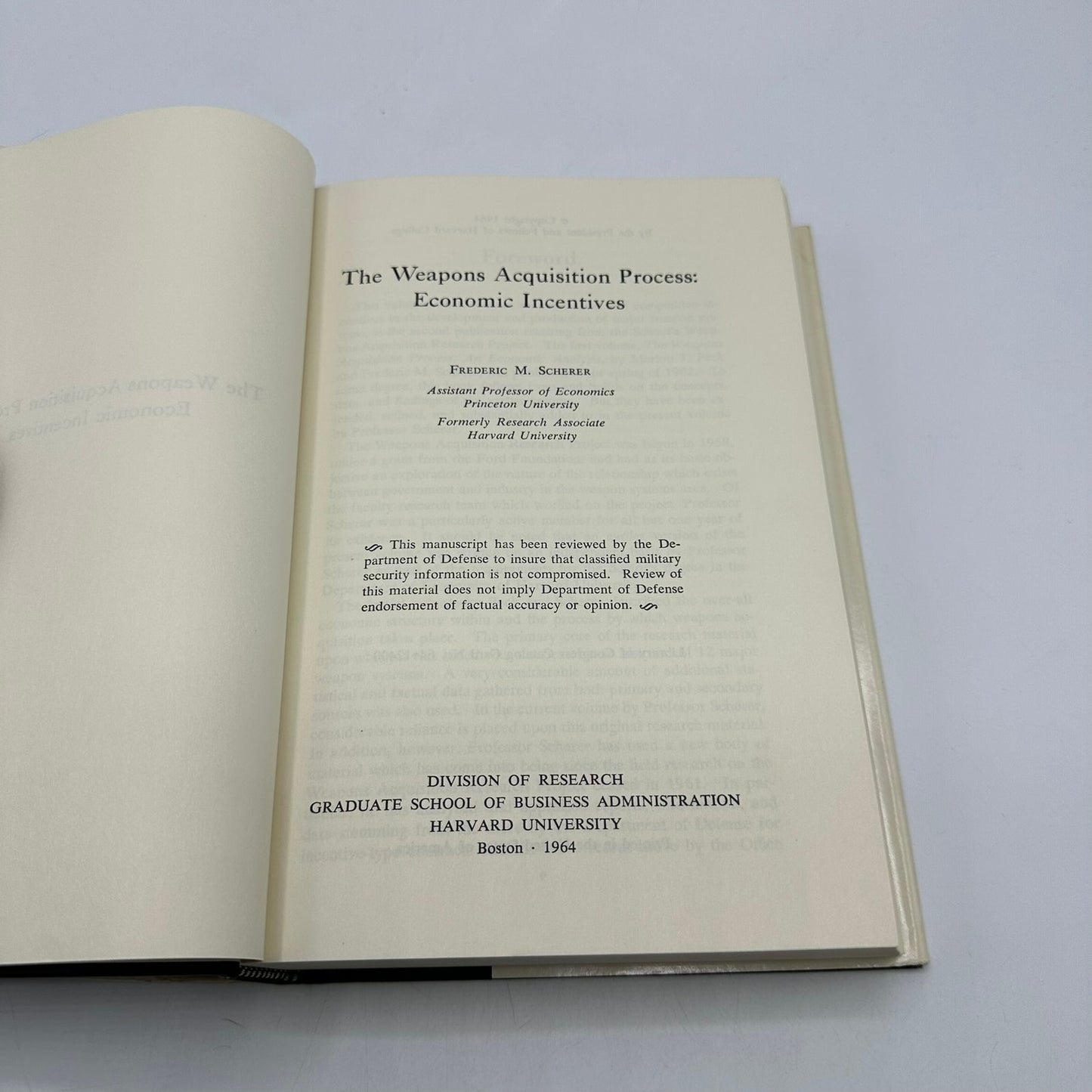 Weapons Acquisition Process Economic Incentives Frederic M Scherer Military 1964