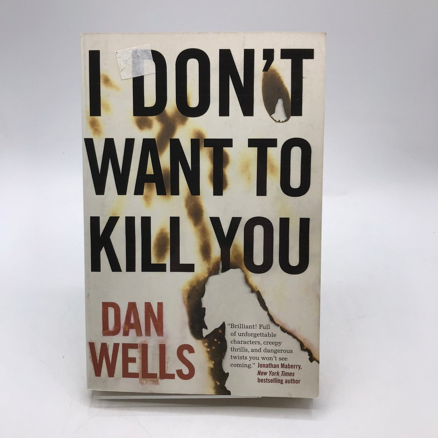 I Dont Want to Kill You Dan Wells SIGNED Supernatural Mystery Fantasy Thriller