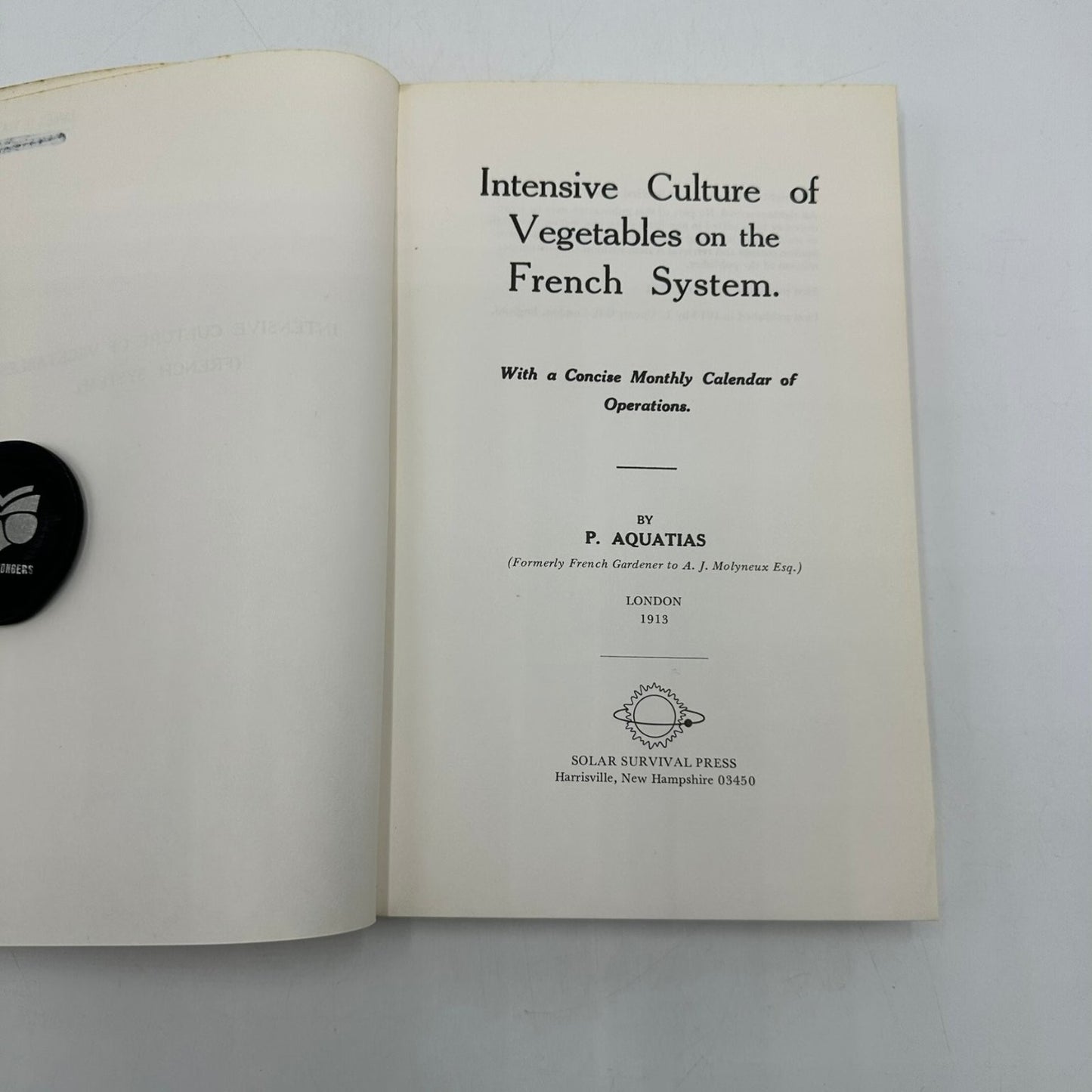 Intensive Culture of Vegetables French System P. Aquatias 1978 Gardening Book