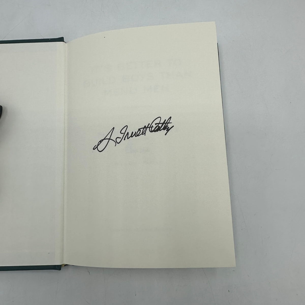 It's Better to Build Boys than Mend Men S Truett Cathy SIGNED Parenting Boys