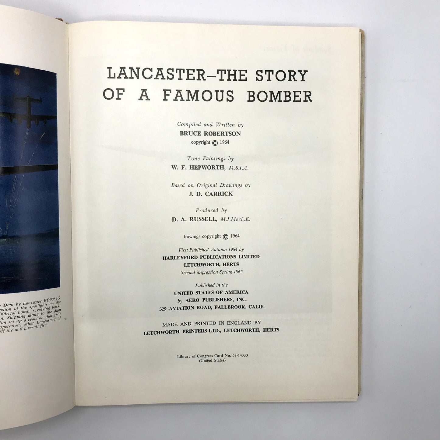Lancaster-The Story of a Famous Bomber Illustrated HC by Bruce Robertson 1964