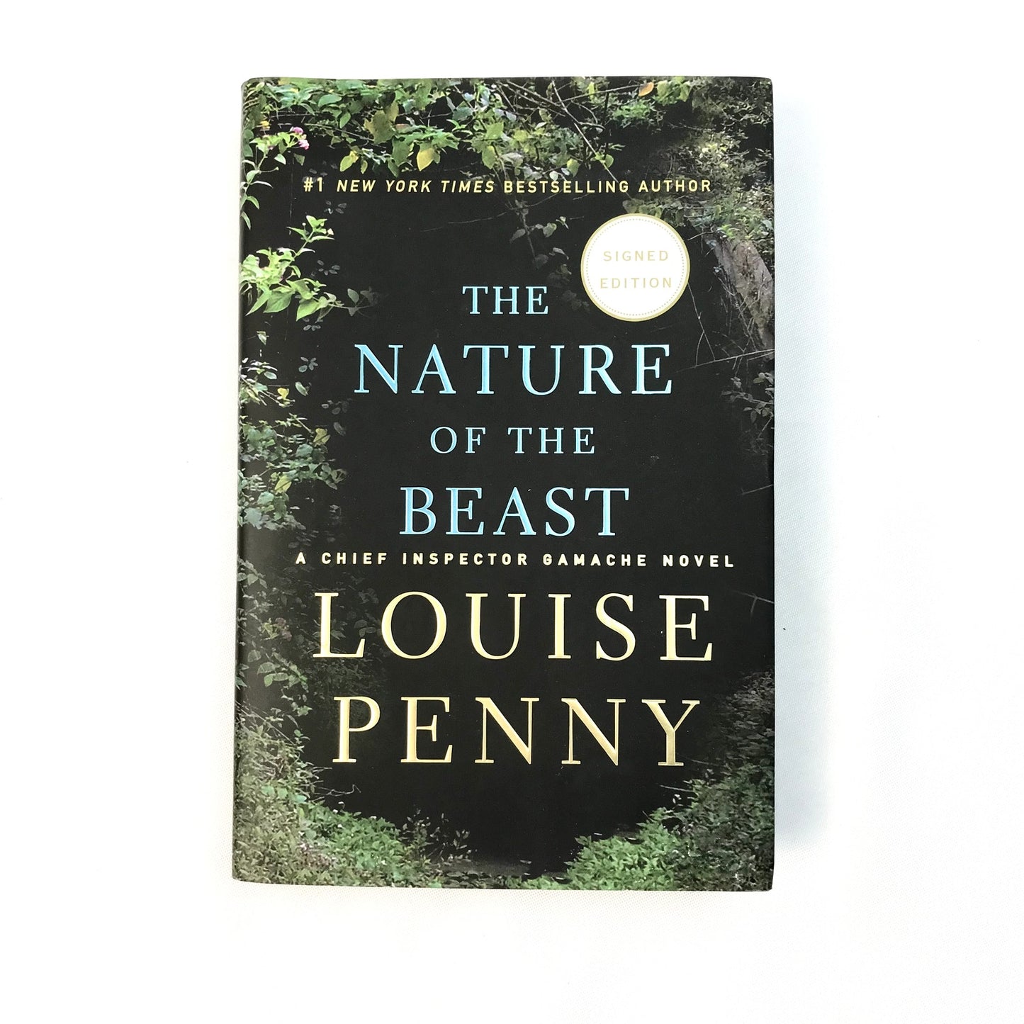 The Nature of the Beast Chief Inspector Armand Gamache Louise Penny SIGNED Novel