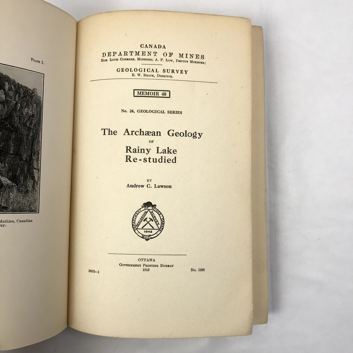 Canada Dept. of Mines Geological Survey Geology of Rainy Lake Memoir 40 1913