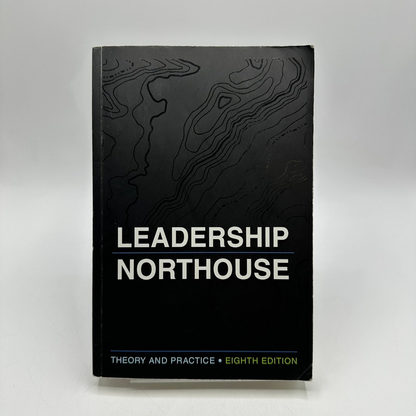 Leadership Theory and Practice Peter Northouse 8th Edition Management Reference
