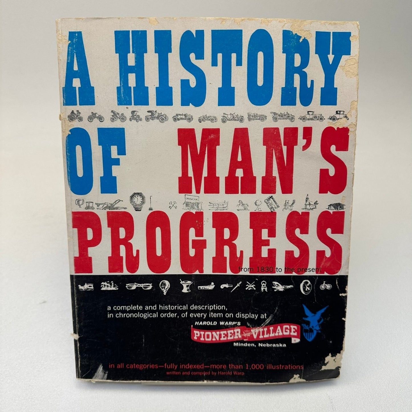 A History of Man's Progress Harold Warp 1978 3rd Printing Pioneer Village