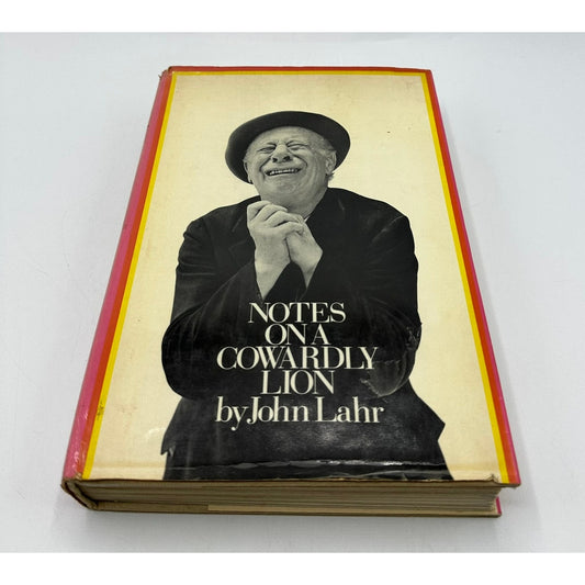 Notes on A Cowardly Lion John Lahr Wizard of Oz Bert Biography Show Business