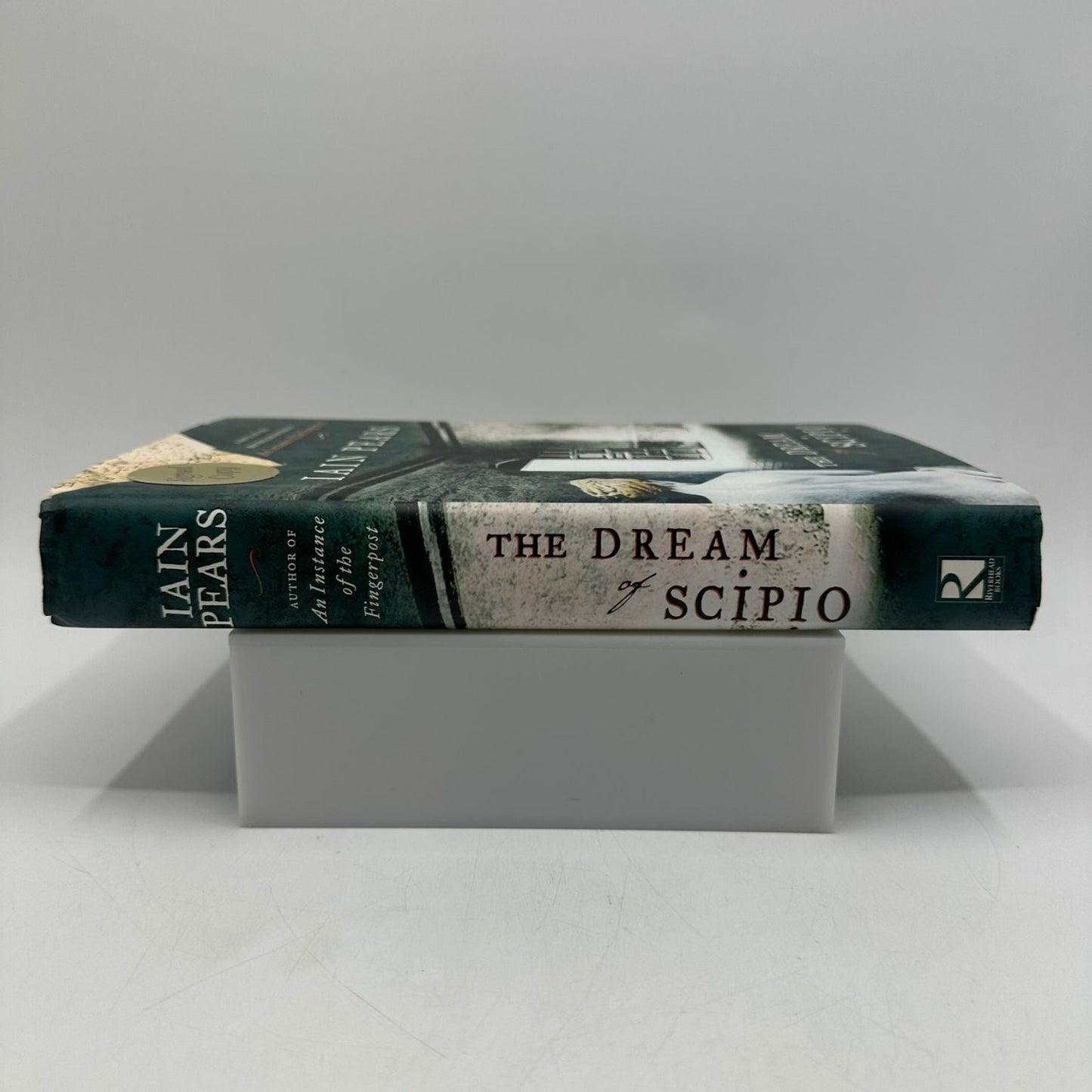 Dream of Scipio Iain Pears 2002 First Edition Signed Copy Riverhead Books
