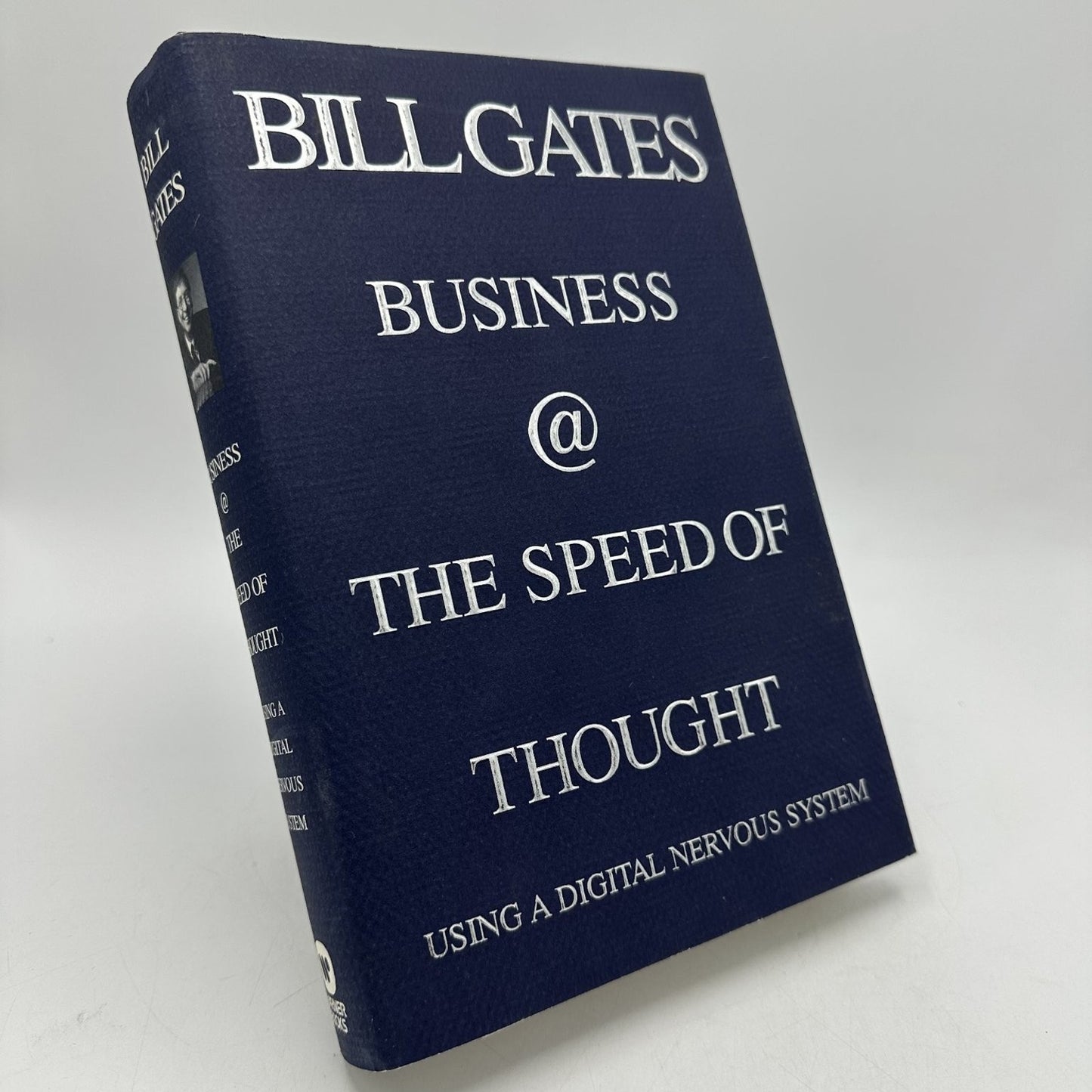 Business @ The Speed of Thought Bill Gates 1999 Signed First Edition Warner