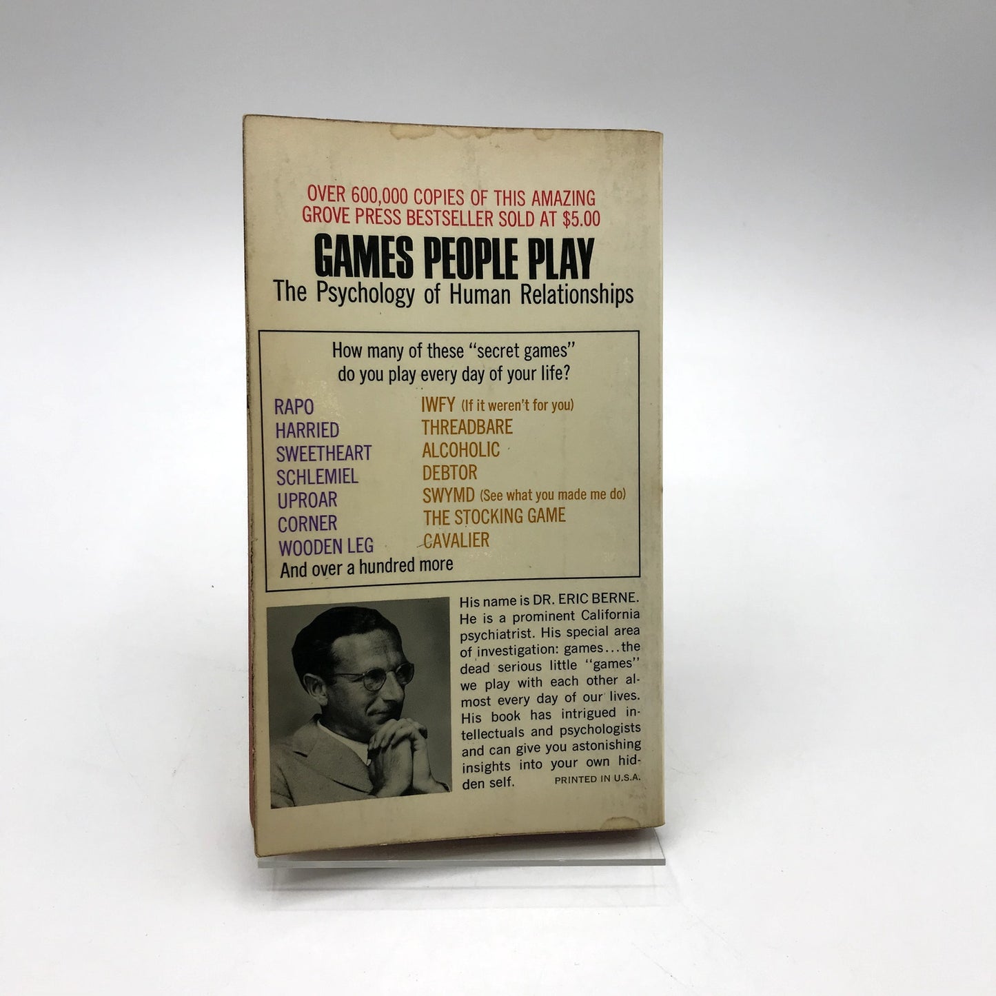 Games People Play: The Psychology of Human Relationships PB by Eric Berne 1967