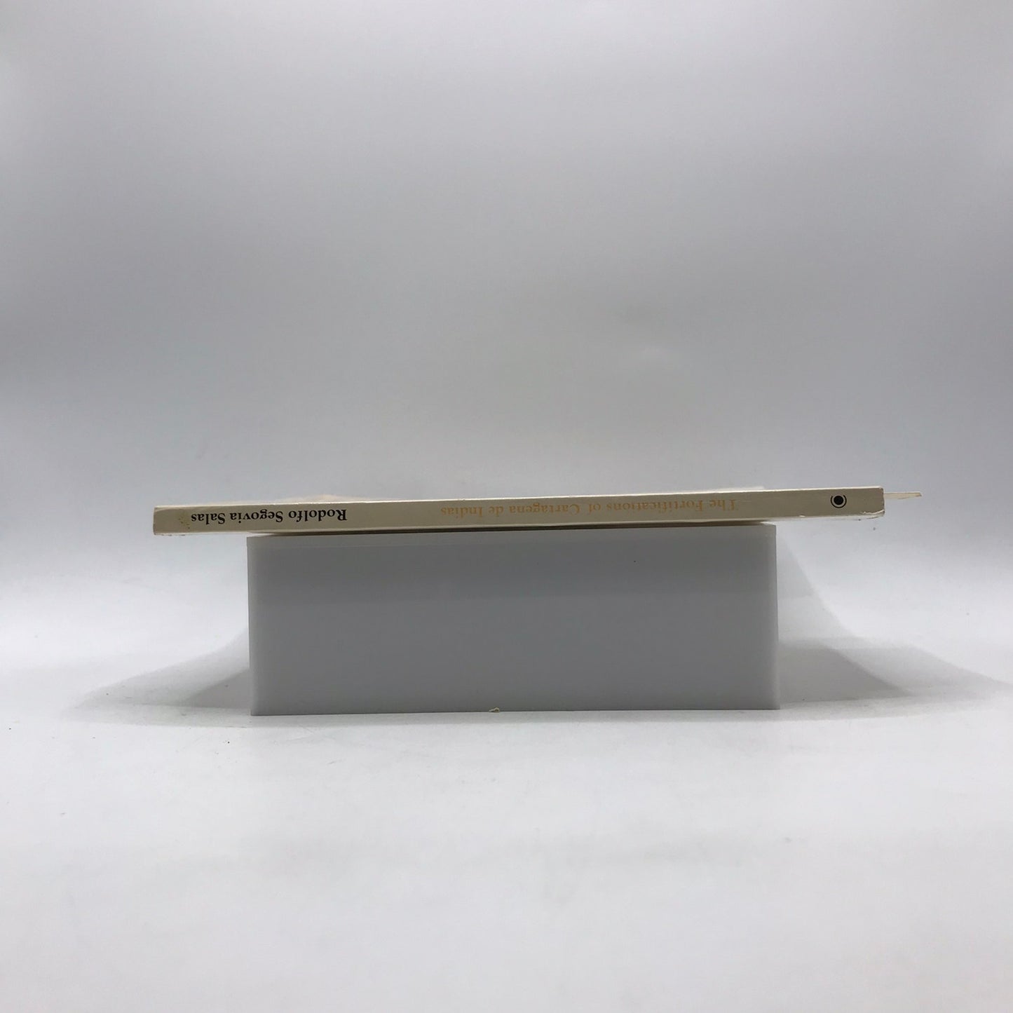 The Fortifications of Cartagena De Indias Rodolfo Segovia Salas Strategy History