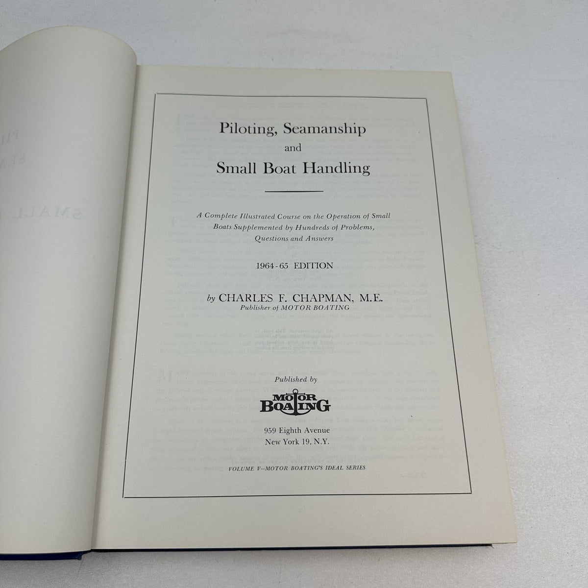 Piloting Seamanship Small Boat Handling Charles F. Chapman 1964-65 Motor Boating