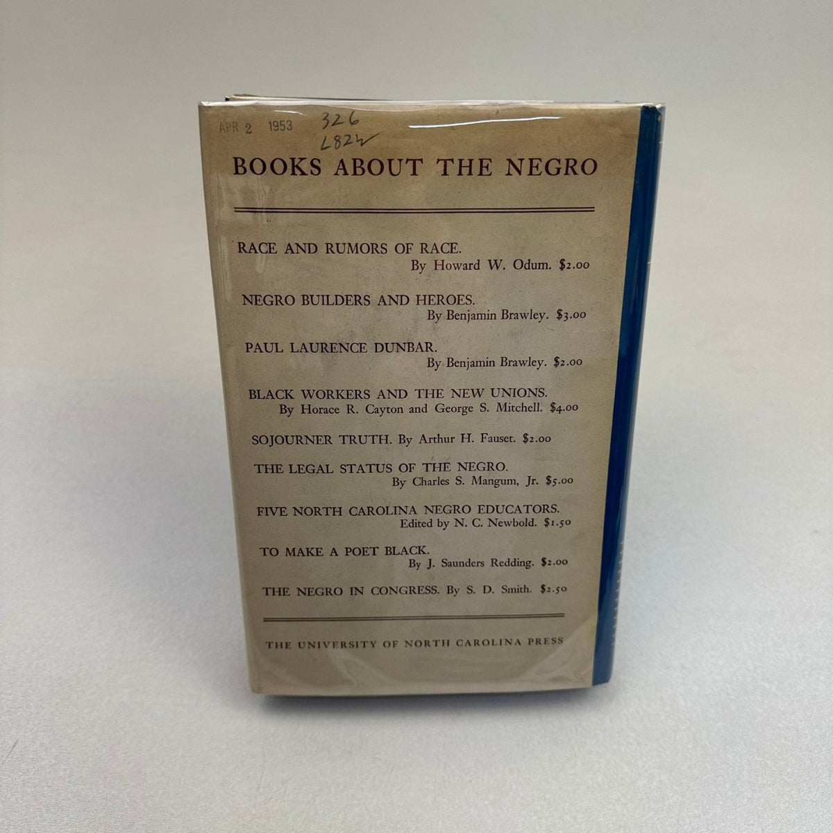 What the Negro Wants Logan Du Bois Hughes 1944 First Edition University NC Press