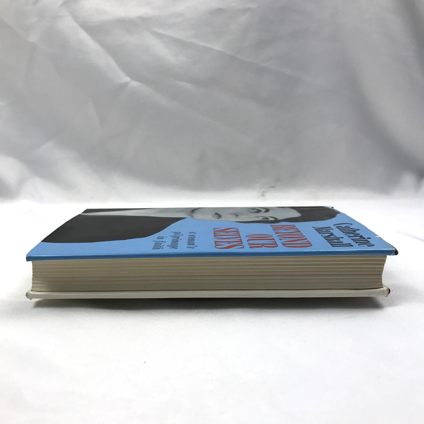 Beyond Our Selves Hardcover Book by Catherine Marshall 1961 17th Printing