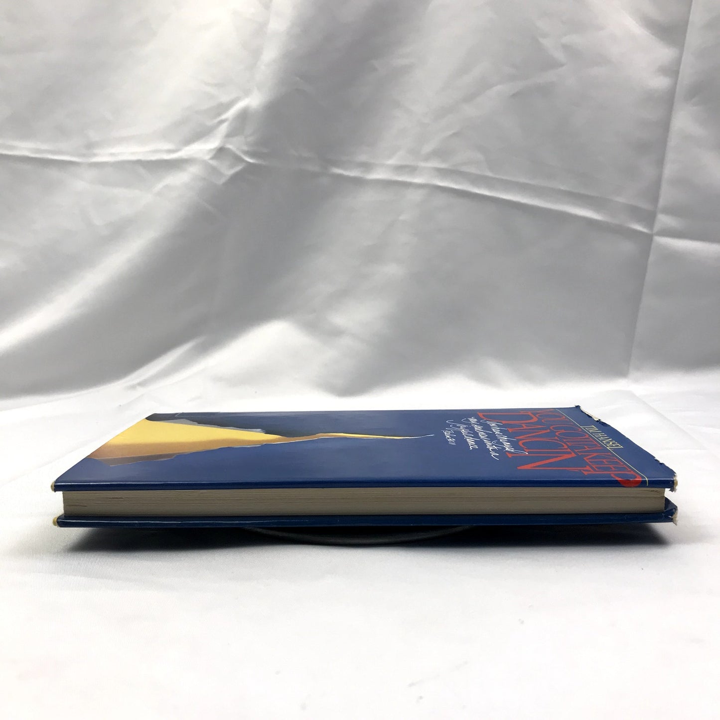 You Gotta Keep Dancin' by Tim Hansel First Edition Signed Hardcover Book 1985