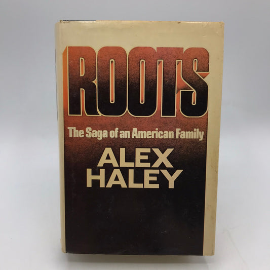 Roots The Saga of an American Family Alex Haley Historical Biographical Novel