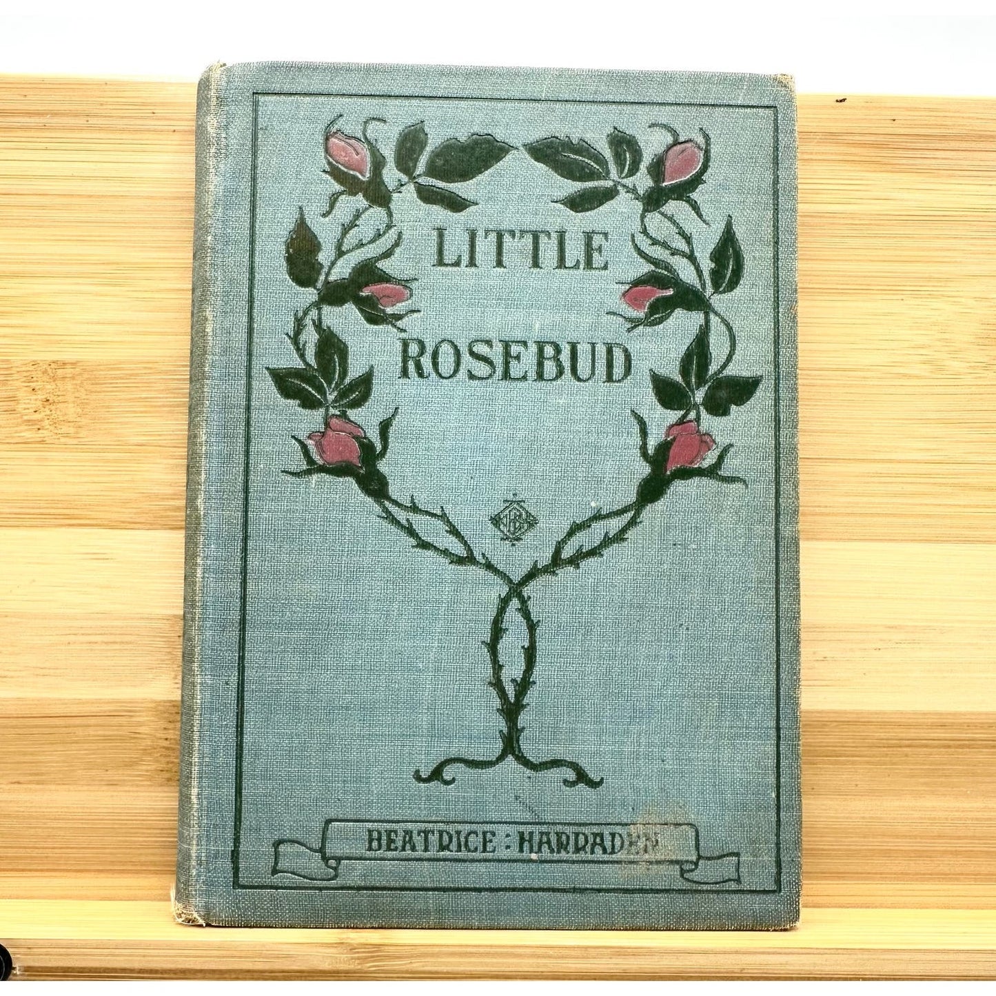 Little Rosebud by Beatrice Harraden 1898 1st Edition Illustrated Hardcover Book