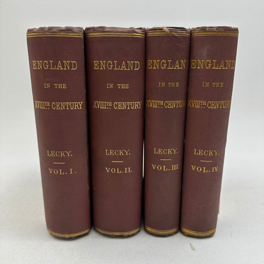 England in the XVIIIth Century Lecky History 4 Volume Set British Empire 1878
