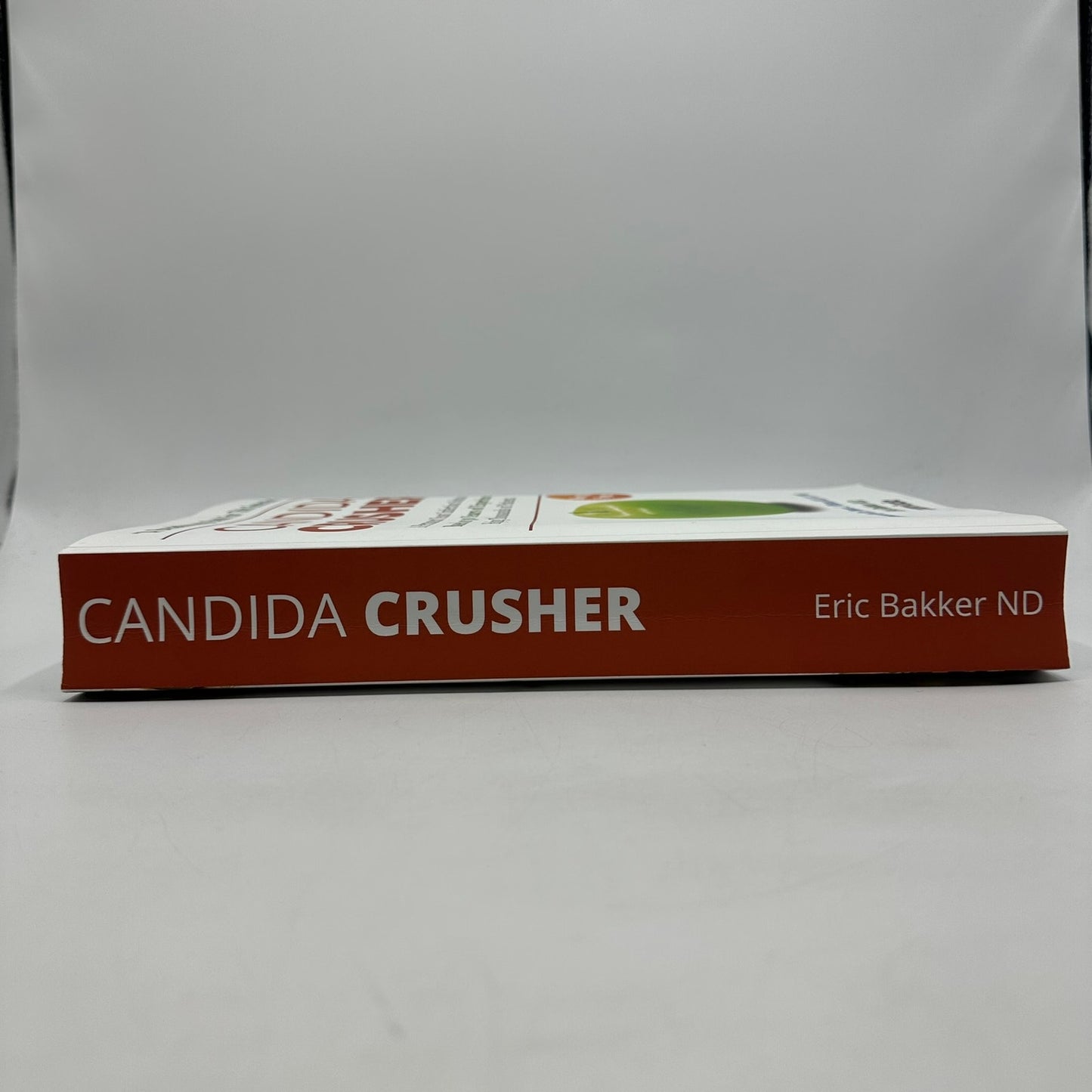 Candida Crusher Eric Bakker Alternative Medicine Health Fitness and Dieting