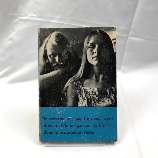 In Watermelon Sugar Paperback Book by Richard Brautigan 1968 Second Printing