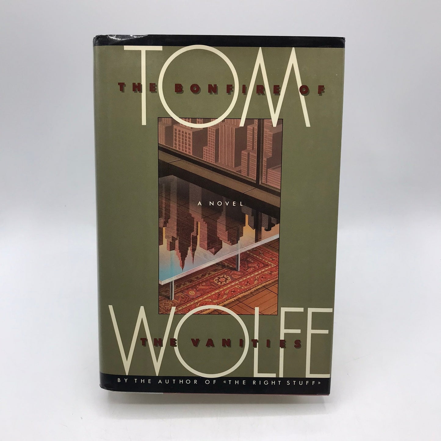 The Bonfire of the Vanities Tom Wolfe Classic Legal Story Modern Satirical Novel