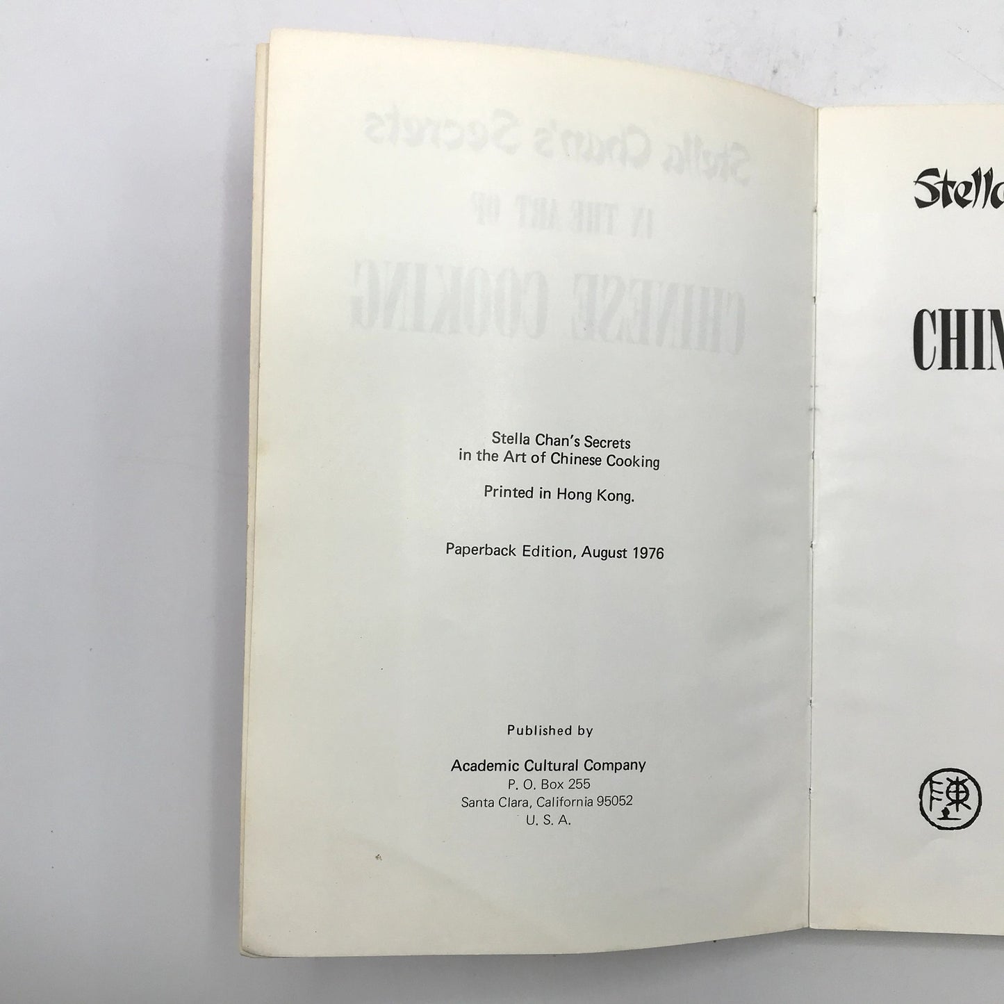 Stella Chan's Secrets in the Art of Chinese Cooking Illustrated PB Cookbook 1976
