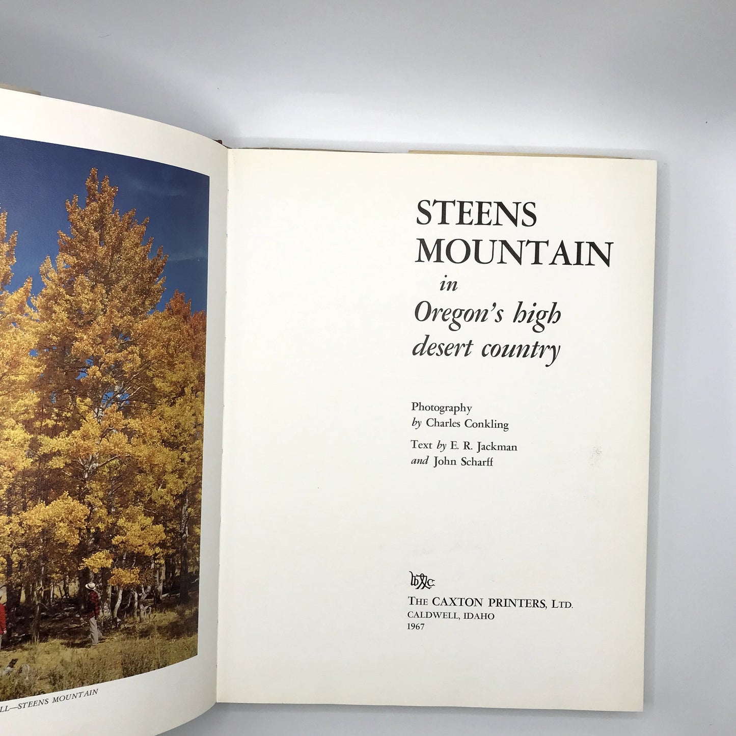 Steens Mountain: In Oregon's High Desert Country Signed by Conkling & Scharff