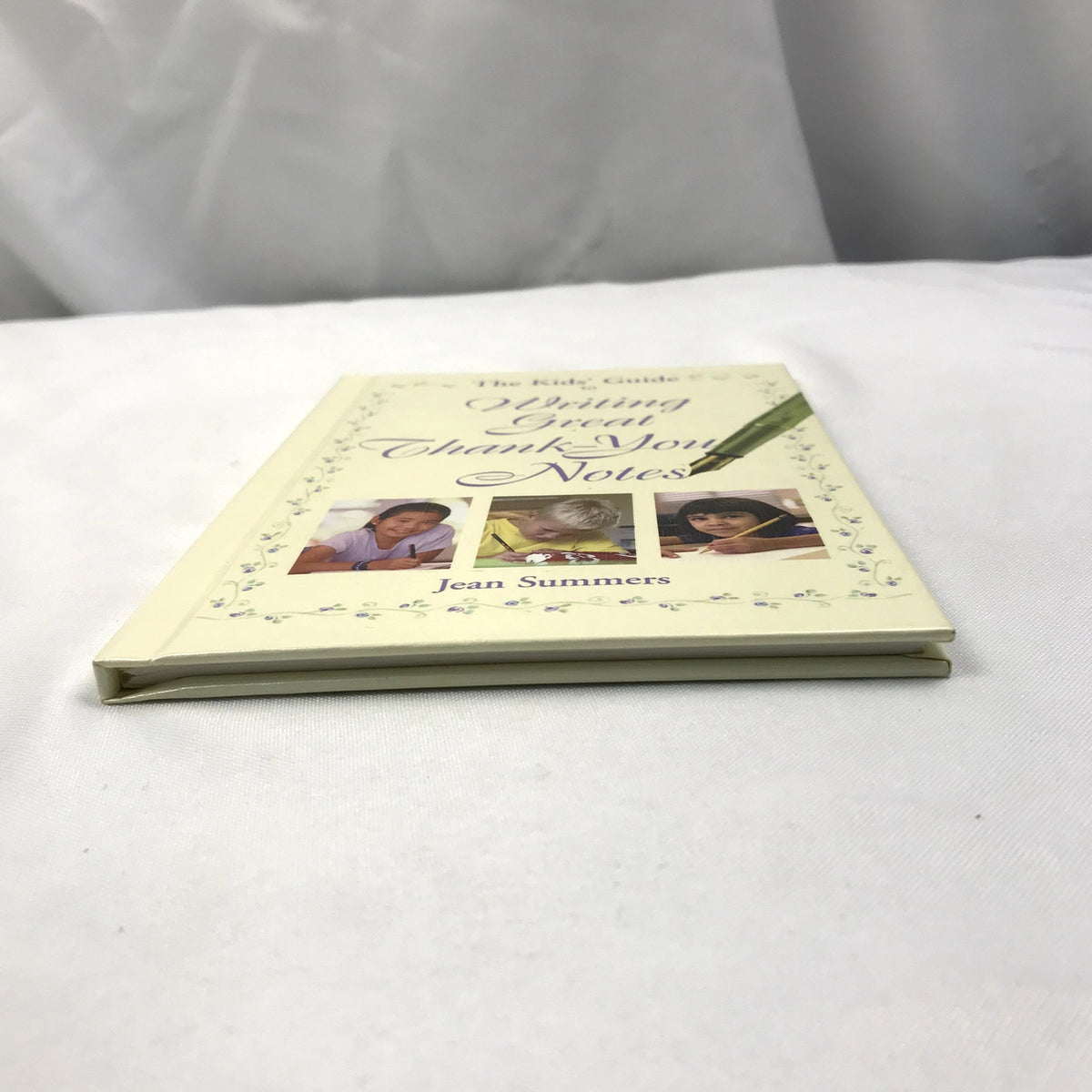 The Kids Guide to Writing Great Thank You Notes Jean Summers SIGNED Etiquette