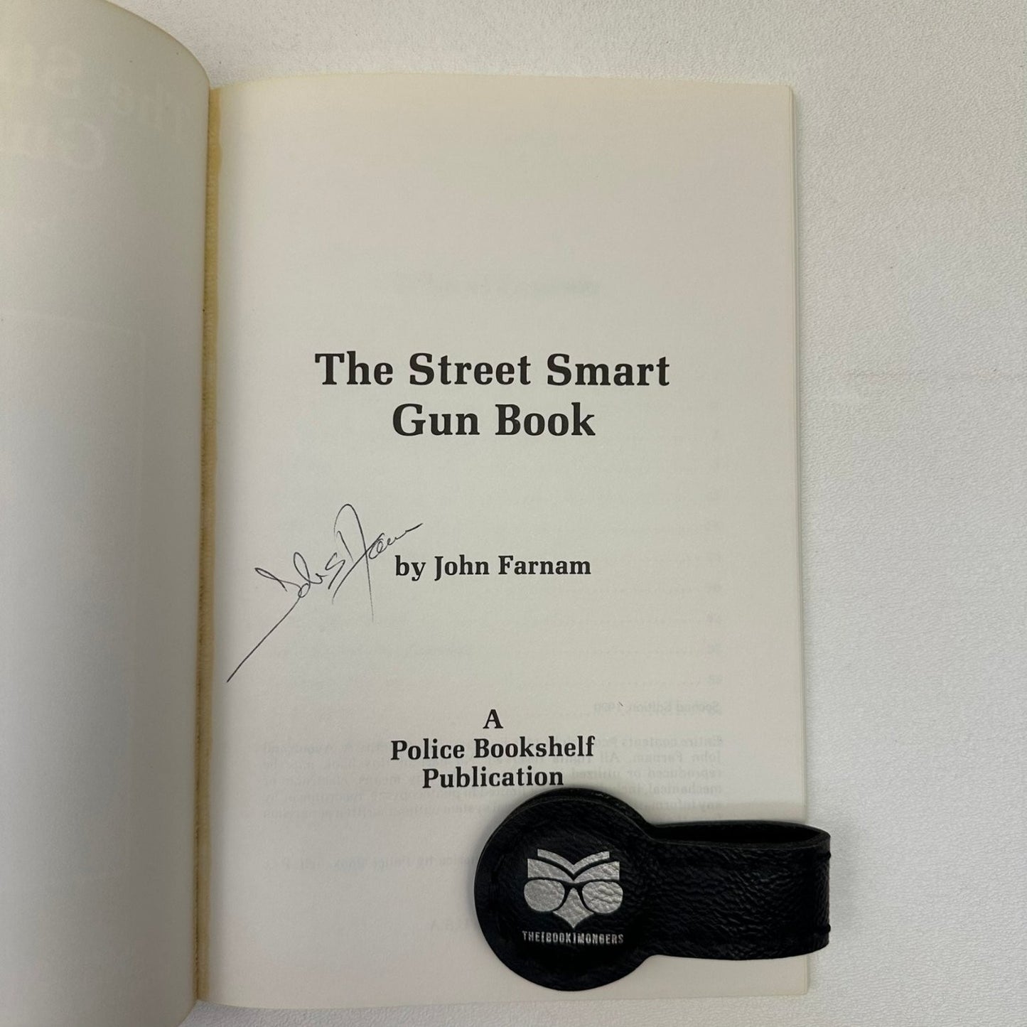 The Street Smart Gun Book John Farnam 1990 Second Edition Signed Police