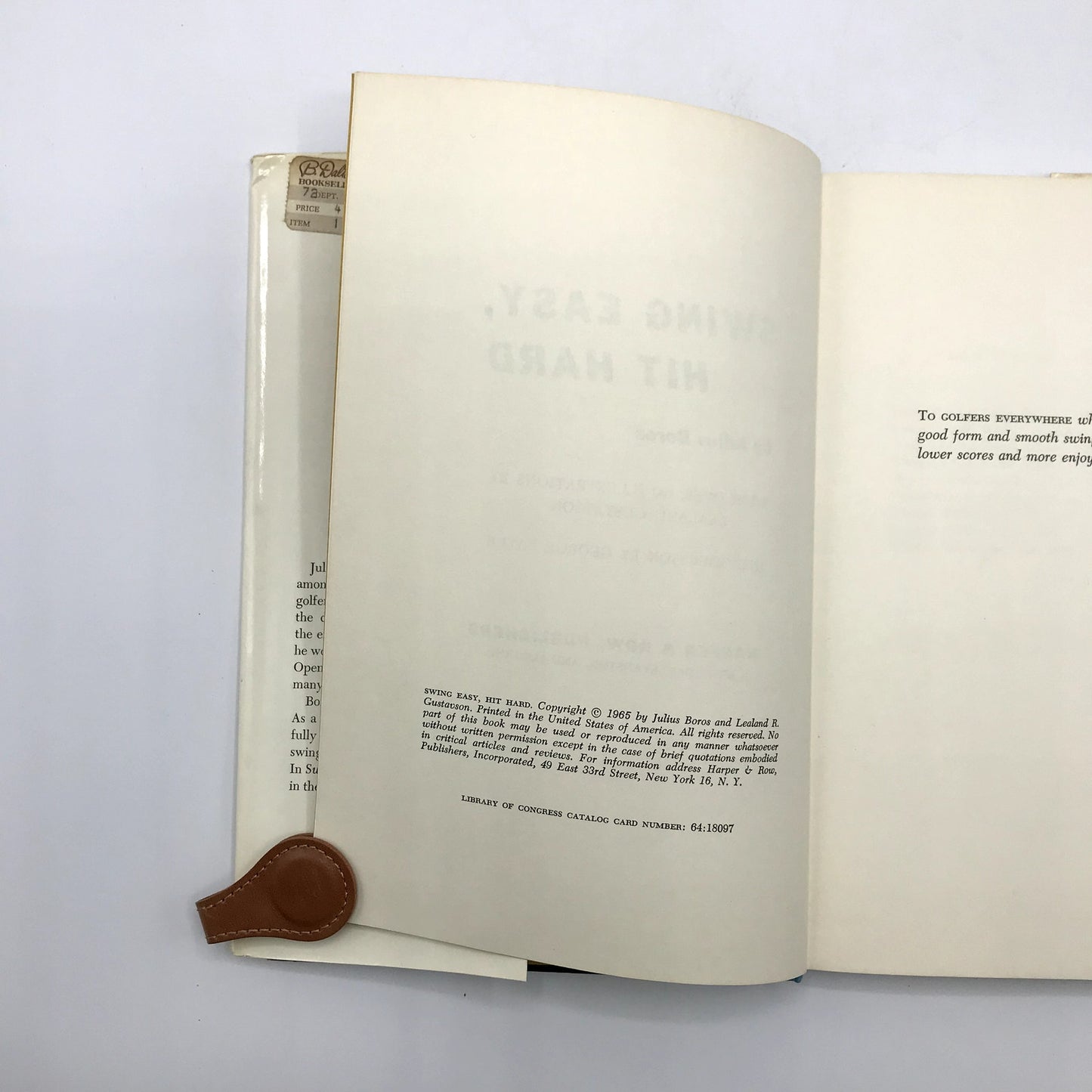 Swing Easy, Hit Hard Illustrated Hardcover Book by Julius Boros 1st Edition 1965