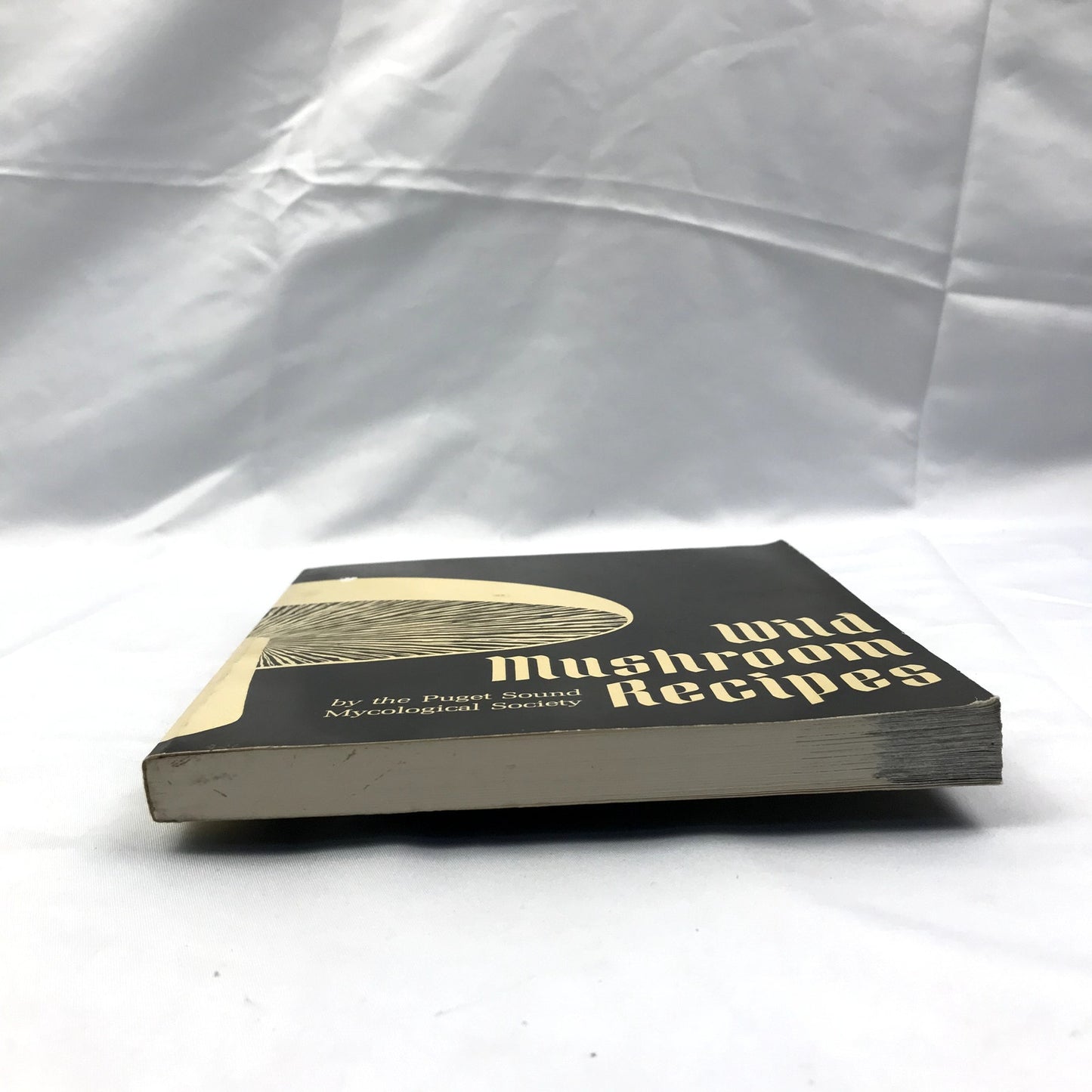 Wild Mushroom Recipes Book by Puget Sound Mycological Society 1969 2nd Edition