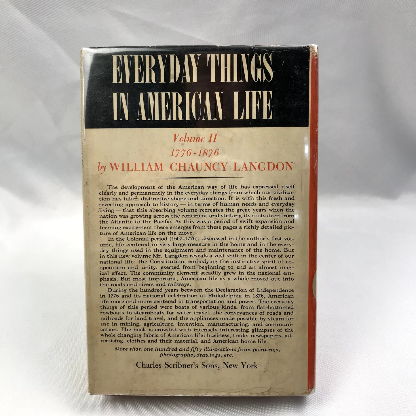 Everyday Things in American Life 1607-1776 Hardcover Book by William C. Langdon
