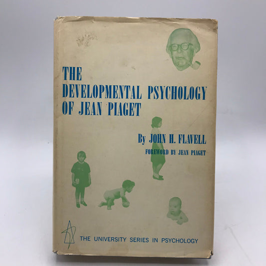 The Development Psychology of Jean Piaget John H Flavell Cognitive Research 1963