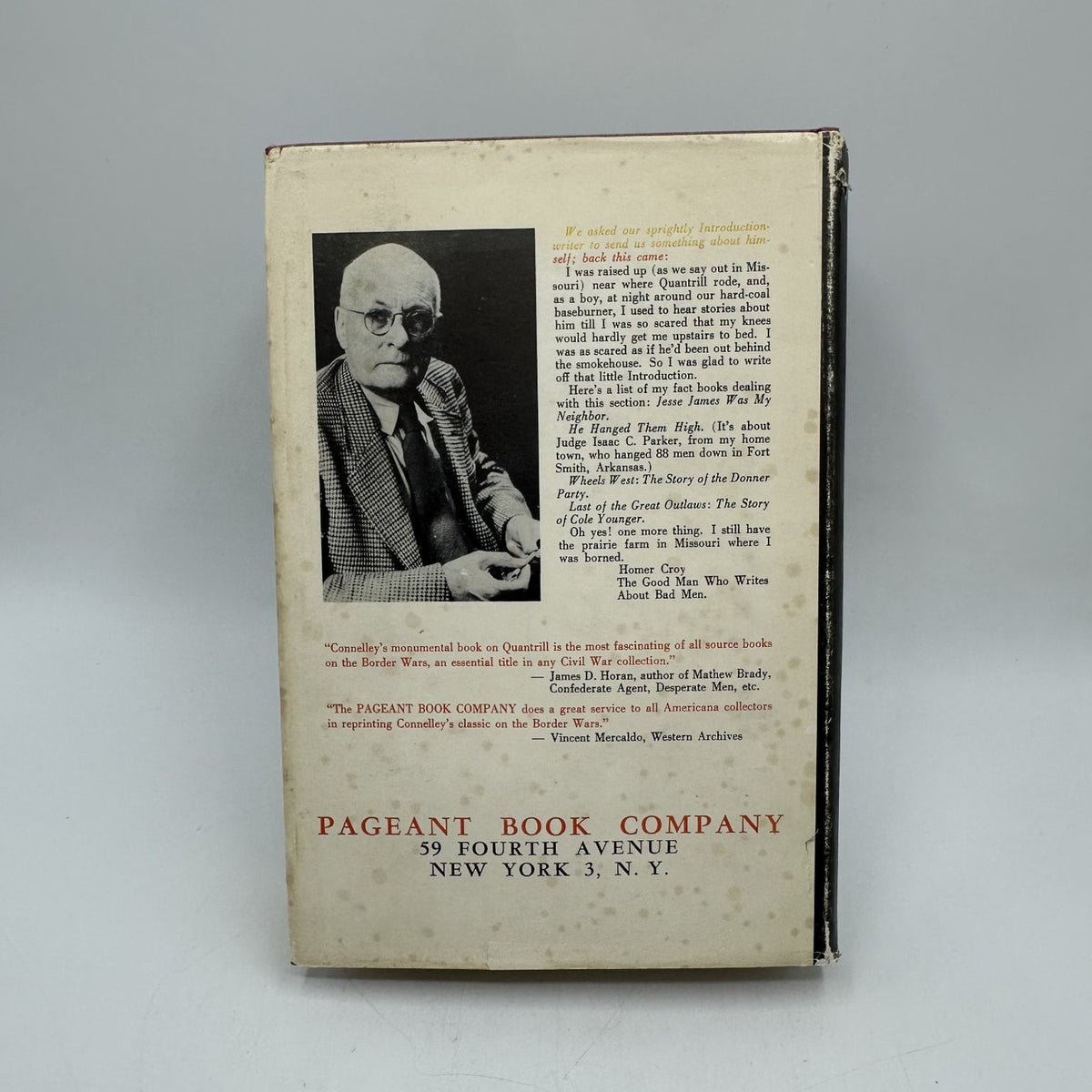 Quantrill and The Border Wars Connelley 1956 American Civil War Pageant Book